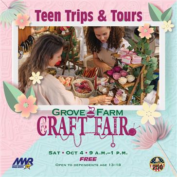 Teen Trips & Tours Grove Farm Craft Fair Instagram.jpg