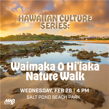 Hawaiian Culture Series–Waimaka O Hi'iaka Nature Walk 1080X1080.png